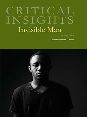 cover image of Critical Insights: Invisible Man